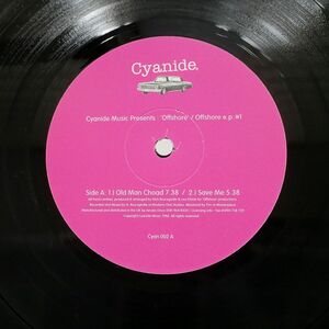 CHICANE/OFFSHORE EP #1/CYANIDE CYAN002 12