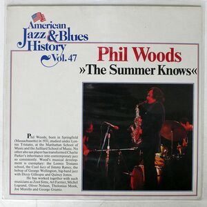 PHIL WOODS/SUMMER KNOWS/TOBACCO ROAD B2547 LP