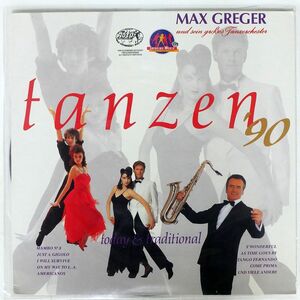 MAX GREGER/TANZEN ’90/POLYDOR 8411661 LP