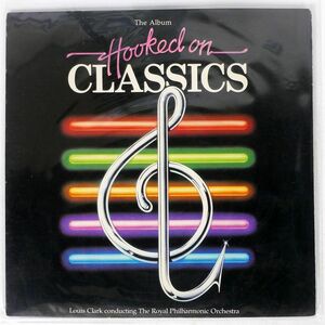 米 LOUIS CLARK/HOOKED ON CLASSICS/RCA VICTOR AFL14194 LP