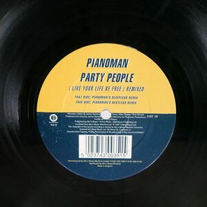 英 PIANOMAN/PARTY PEOPLE (LIVE YOUR LIFE BE FREE) REMIXED/3 BEAT MUSIC 3BT1R 12