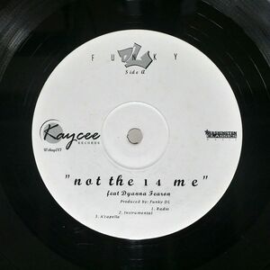 英 FUNKY DL/NOT THE 1 4 ME/KAYCEE WCKAY001 12