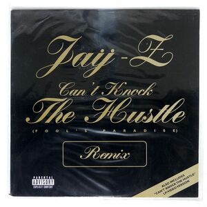  rice JAY-Z/CAN*T KNOCK THE HUSTLE (FOOL*S PARADISE REMIX)/ROC-A-FELLA PVL53251 12