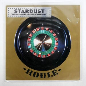 仏 STARDUST/MUSIC SOUNDS BETTER WITH YOU/ROULE ROULE305 12
