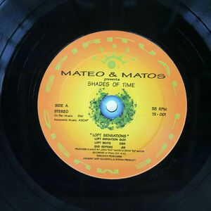 米 MATEO & MATOS/SHADES OF TIME/SPIRITUAL LIFE MUSIC TX001 12