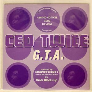  rice promo CED TWICE/G.T.A. / THATS WHATS UP/PROPS RECORDINGS PRPS1010 12