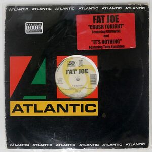 米 FAT JOE/CRUSH TONIGHT / IT’S NOTHING/ATLANTIC 085402 12