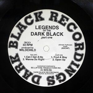 WILDCHILD/LEGENDS OF THE DARK BLACK - PART ONE/DARK BLACK RECORDINGS DB 001 12