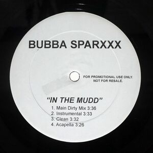 BUBBA SPARXXX/IN THE MUDD/NOT ON LABEL BSR001 12