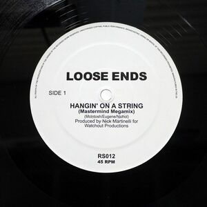 LOOSE ENDS/HANGIN’ ON A STRING MASTERMIND MEGAMIX/NOT ON LABEL (LOOSE ENDS) RS012 12