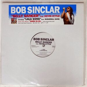BOB SINCLAR/BELLY DANCER LALA SONG/YELLOW PRODUCTIONS MRL1980-1042 12
