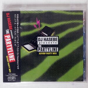 DJ HASEBE/PRESENTS THE PARTYLINE?HIPHOP PARTY MIX/東芝EMI株式会社 TOCT25224 CD □