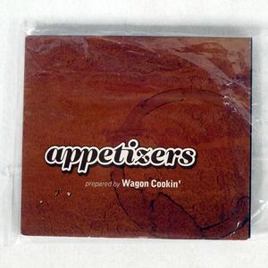 WAGON COOKIN’/APPETIZERS/APPETIZERS APPCD001 CD □