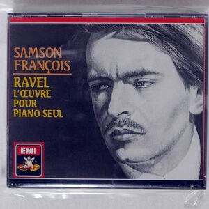 SAMSON FRANCOIS/RAVEL: L’OEUVRE POUR PIANO SEUL/EMI 7691402 CD