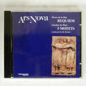 ARS NOVA/PIERRE DE LA RUE REQUIEM ETC/STEEPLECHASE 32001 CD □