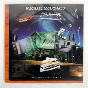 米 MICHAEL MCDONALD/NO LOOKIN’ BACK/WARNER BROS. 125291 LP