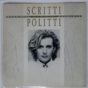 米 SCRITTI POLITTI/WOOD BEEZ / ABSOLUTE/WARNER BROS. 020225 12