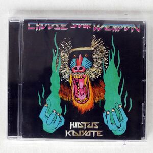 HIATUS KAIYOTE/CHOOSE YOUR WEAPON/FLYING BUDDHA 88875062482 CD □