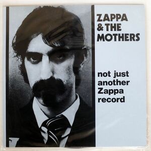 仏 ブート FRANK ZAPPA/NOT JUST ANOTHER ZAPPA RECORD/NOT ON LABEL (FRANK ZAPPA) Z5 LP