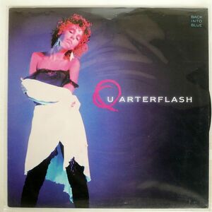 QUARTERFLASH/BACK INTO BLUE/GEFFEN GHS24078 LP