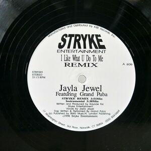 米 JAYLA JEWEL/I LIKE WHAT U DO TO ME (REMIX)/STRYKE ENTERTAINMENT STRY003 12