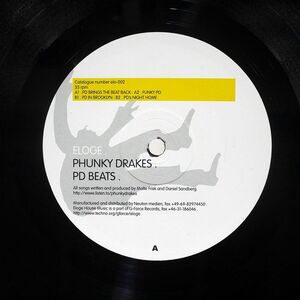 PHUNKY DRAKES/PD BEATS/ELOGE HOUSE MUSIC ELO002 12