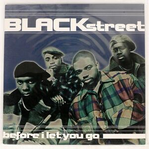 BLACKSTREET/BEFORE I LET YOU GO/INTERSCOPE 095805 12