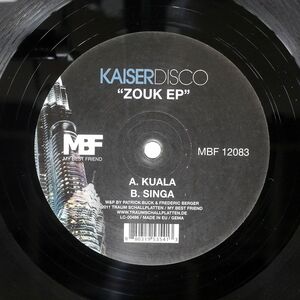 KAISERDISCO/ZOUK EP/MY BEST FRIEND MBF12083 12