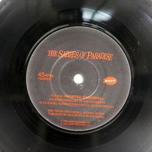 THE SABRES OF PARADISE/HAUNTED DANCEHALL/WARP 7WAP62 7 □