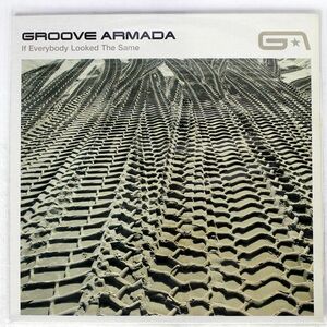 GROOVE ARMADA/IF EVERYBODY LOOKED THE SAME/PEPPER 0530290 12