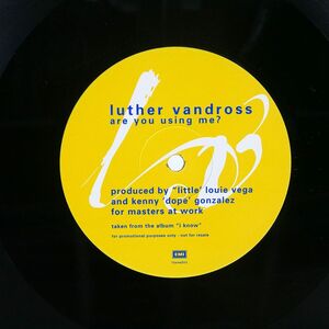 LUTHER VANDROSS/ARE YOU USING ME?/EMI 12EMDJ522 12