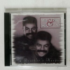 WALTER & SCOTTY/MY BROTHER’S KEEPER/CAPITOL RECORDS CDP 0777 7 92958 2 1 CD □