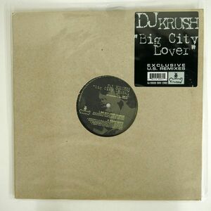 DJ KRUSH/BIG CITY LOVER (EXCLUSIVE U.S. REMIXES)/SHADOW SDW12003 12