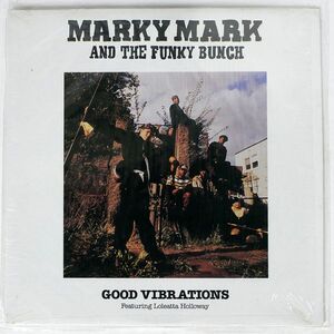 MARKY MARK & THE FUNKY BUNCH/GOOD VIBRATIONS/INTERSCOPE 096307 12