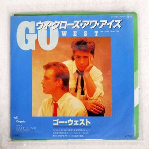 GO WEST/WE CLOSE OUR EYES/CHRYSALIS WWS17528 7 □