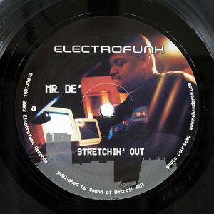 MR. DE’/STRETCHIN’ OUT / WHONLEEONE/ELECTROFUNK EF20121 12