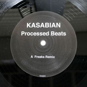 英 KASABIAN/PROCESSED BEATS (FREAKS REMIX)/NOT ON LABEL (KASABIAN) KAS001 12