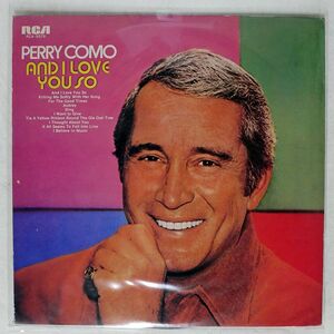 PERRY COMO/AND I LOVE YOU SO/RCA RCA5079 LP