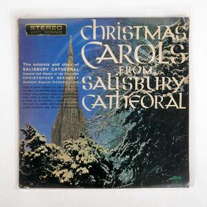 CHORISTERS AND SOLOISTS OF SALISBURY CATHEDRAL/CHRISTMAS CAROLS FROM SALISBURY CATHEDRAL/SA GA STXID5234 LP