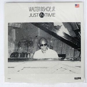 WALTER BISHOP, JR./JUST IN TIME/INTERPLAY IP8605 LP