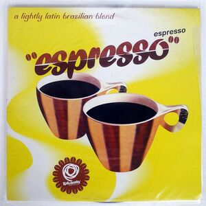 VA/ESPRESSO ESPRESSO - A LIGHTLY LATIN BRAZILIAN BLEND/DERAM 5355471 LP