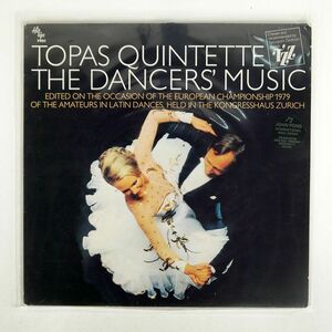 TOPAS QUINTETTE/DANCER’S MUSIC/HIT TIP HT7901 LP