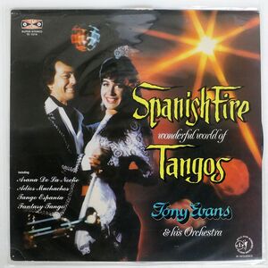 TONY EVANS AND HIS ORCHESTRA/SPANISH FIRE - WONDERFUL WORLD OF TANGOS/TEMA TE1014 LP