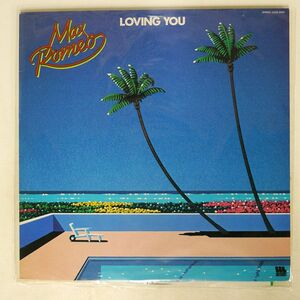 MAX ROMEO/LOVING YOU/WOORELL LU255005 LP