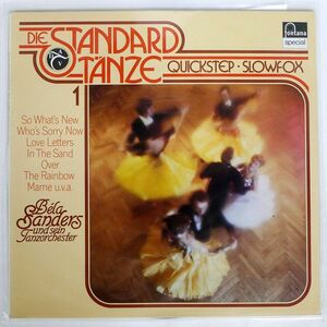 BELA SANDERS UND SEIN TANZORCHESTER/DIE STANDARDTANZE QUICKSTEP - SLOWFOX/FONTANA 6449 030 LP