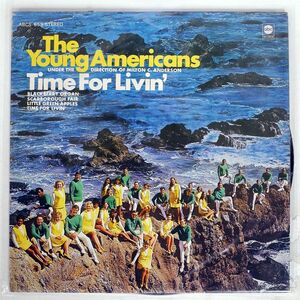 米 YOUNG AMERICANS/TIME FOR LIVIN/ABC ABCS659 LP