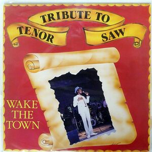 米 DANCEHALL TENOR SAW/WAKE THE TOWN (TRIBUTE TO TENOR SAW)/DIAMOND MUSIC DIA3003 LP