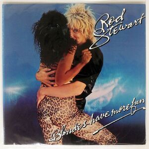 米 ROD STEWART/BLONDES HAVE MORE FUN/WARNER BROS. BSK3261 LP