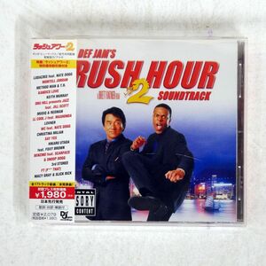 VA/RUSH HOUR 2 - SOUNDTRACK/DEF JAM RECORDINGS UICD9001 CD □