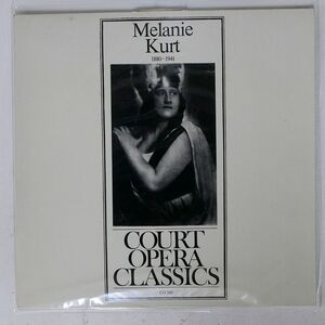 VA/MELANIE KURT 1880-1941/COURT OPERA CLASSICS CO345 LP